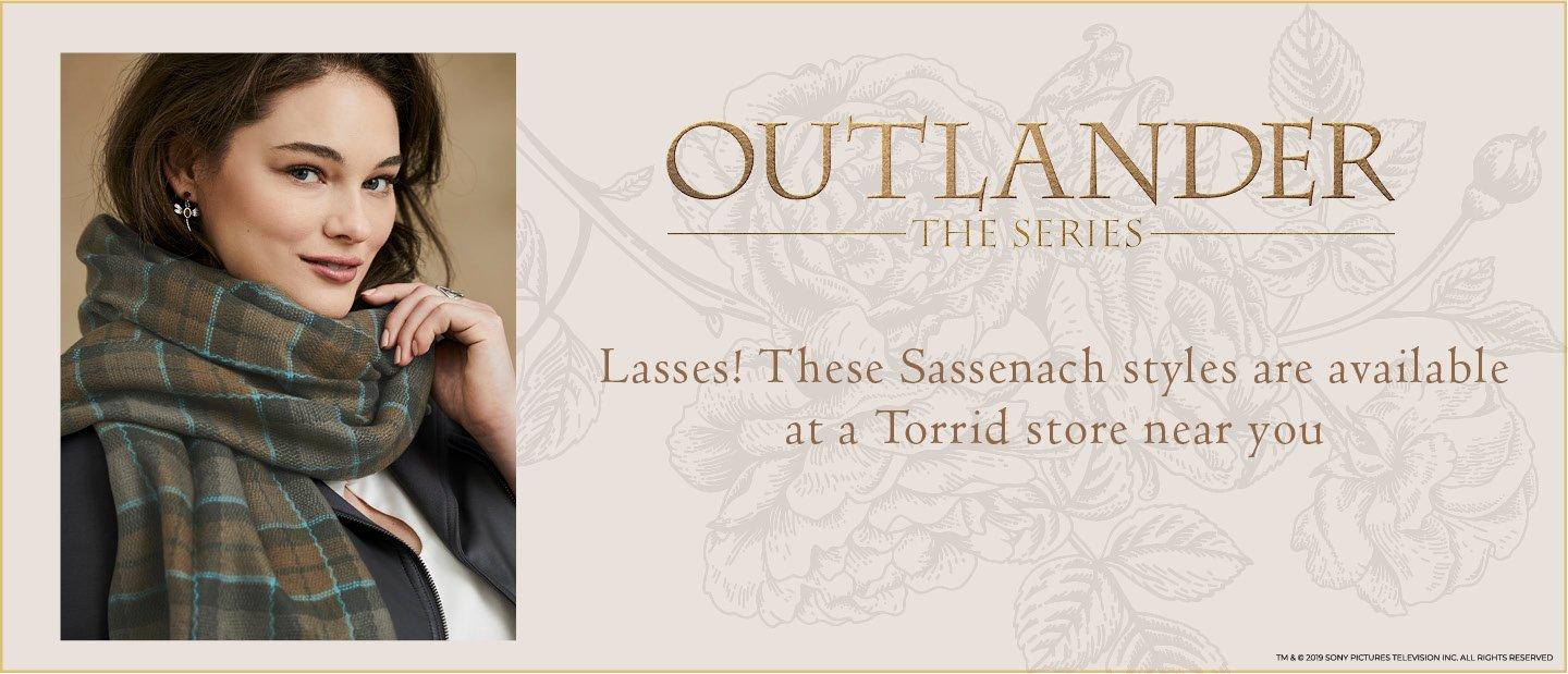 Outlander Lasses! These Sassenach styles are available at a Torrid store near You