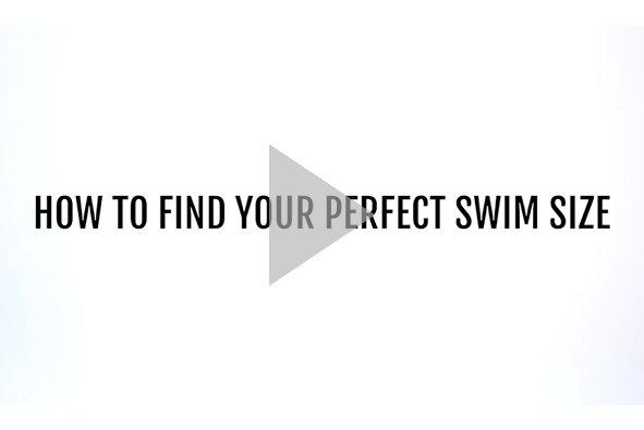 How to find your perfect swim size. click to play