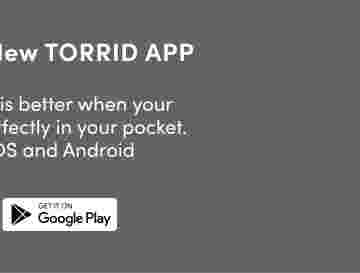 Download The New TORRID APPBecause shopping is better when your favorite store fits perfectly in your pocket. Available for iOS and Android 