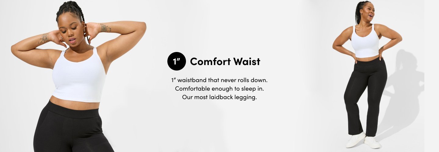 Comfort Waist