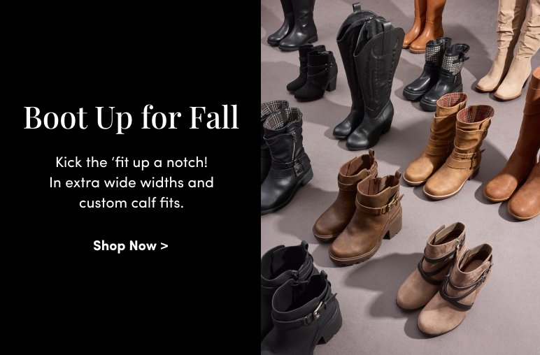 Boot Up For Fall. Shop Boots and Booties >