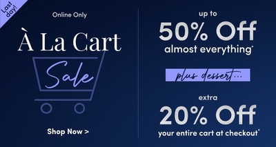 Promotional banner titled 'À La Cart Sale' for an online-only event. The banner offers up to 50% off almost everything, with a note that reads 'plus dessert…'. An additional discount of 20% off the entire cart is available at checkout. A 'Shop Now' call-to-action is displayed at the bottom left, all presented against a dark blue gradient background.