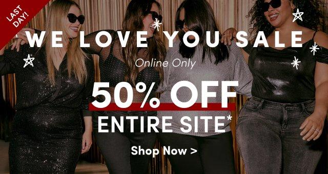 Promotional banner with models in background and white text that reads: 'WE LOVE YOU SALE Online Only 50% OFF ENTIRE SITE* Shop Now >