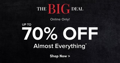 Promotional banner with a black background for 'The Big Deal' sale event. Text reads 'Online Only! Up to 70% Off Almost Everything*' with an asterisk indicating additional terms may apply. A 'Shop Now' button is also included.