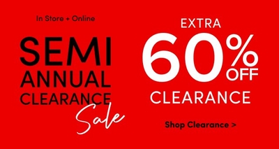 Bright red banner promoting a semi-annual clearance sale. On the left, large black text reads "SEMI ANNUAL CLEARANCE Sale" with "In Store + Online" written above. On the right, large white text highlights "EXTRA 60% OFF CLEARANCE" with "Shop Clearance >