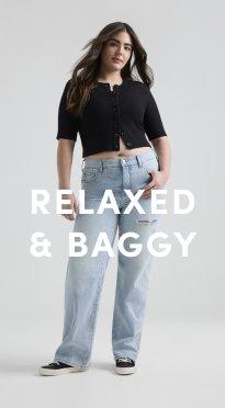 Relaxed & Baggy