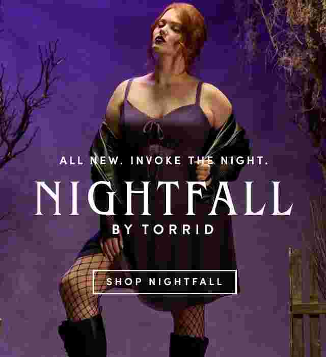 All New. Invoke The Night. Nightfall by Torrid. Shop Nightfall.