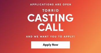 Red gradient background with white text that reads “Applications are open Torrid Casting Call and we want you to apply!” A white button at the bottom says “Apply Now.