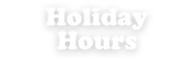Holiday Hours