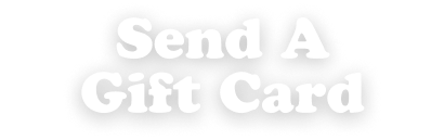Send A Gift Card