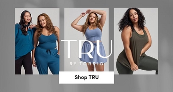 A promotional graphic featuring three panels of models wearing teal, blue, and olive green activewear and loungewear sets. The central text overlay reads 'TRU by Torrid,' with a white button below that says 'Shop TRU