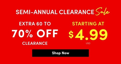 Red promotional banner with white and yellow text that reads Online Only Semi-Annual Clearance Sale. Extra 60 to 70 percent off clearance. Starting at 4.99 USD. Shop Now button included