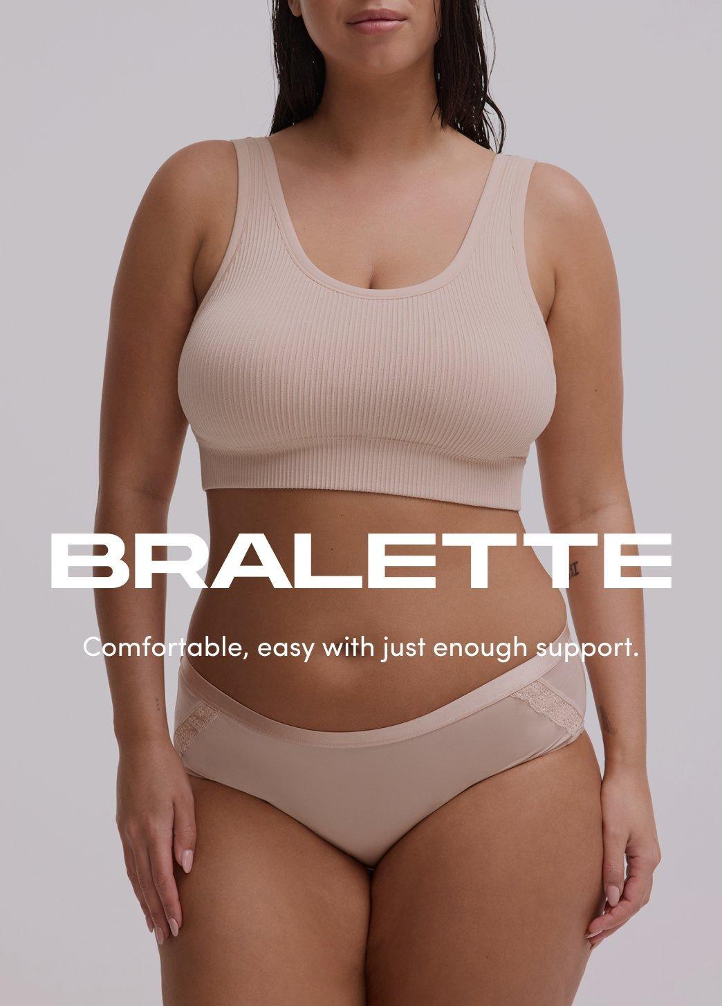 Model wears a ribbed nude bralette with matching panties against a light background. On image text reads Bralette. Comfortable and easy with enough support.