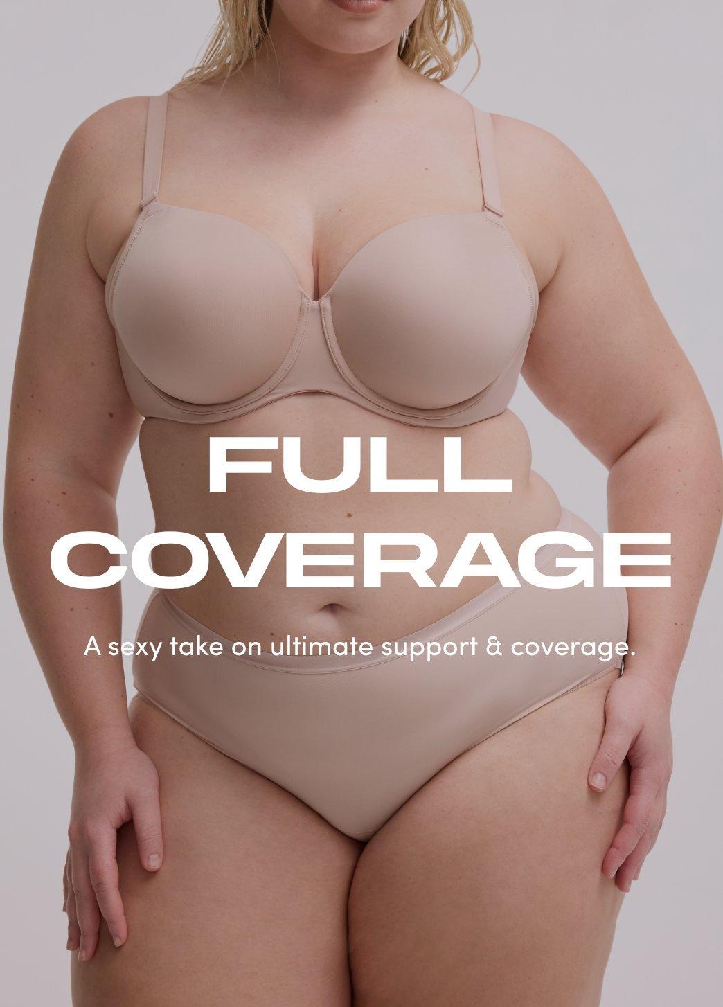 Model wears a nude full coverage bra with matching panties against a light background. On image text reads Full Coverage. A take on ultimate support and coverage. Shop Now.