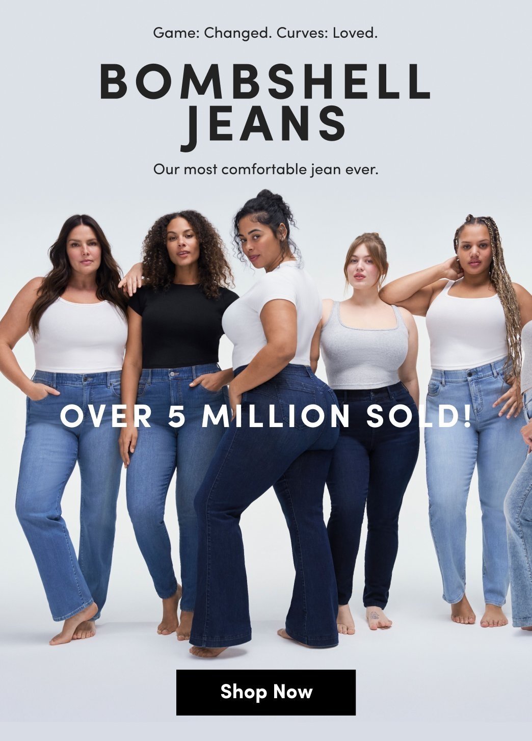 Five models wearing Bombshell jeans in various blue washes, styled with fitted tanks and tees against a white background. Text reads “Bombshell Jeans,” “Our most comfortable jean ever,” “Over 5 Million Sold!” and “Shop Now.”
