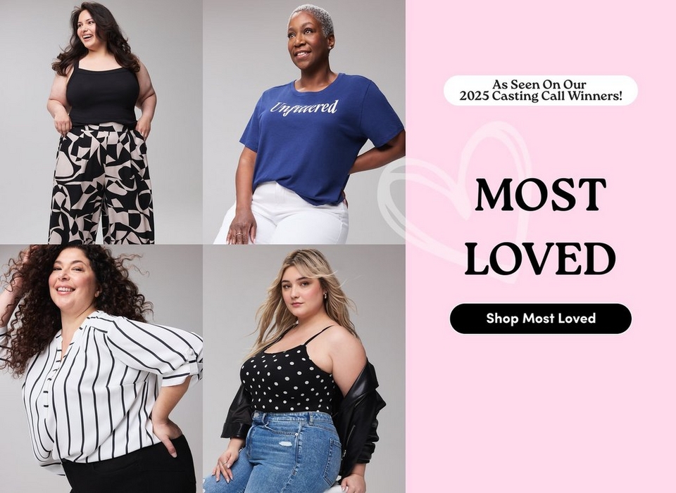 'Promotional banner for Torrid featuring the Most Loved collection, with a grid of four photos of plus-size women on a gray background on the left side, and a pink panel with text on the right. Top left photo: a woman with medium skin tone and long dark wavy hair laughing, wearing a black square-neck tank top and black and white abstract print wide-leg pants. Top right photo: a woman with deep skin tone and short natural gray hair smiling and looking to the side, wearing a cobalt blue graphic t-shirt with white script text reading 'Unpinned' and white wide-leg jeans. Bottom left photo: a woman with medium skin tone and long dark curly hair smiling with her hand in her hair, wearing a white and black vertical stripe short-sleeve button-front blouse and black pants. Bottom right photo: a woman with light skin tone and long blonde highlighted hair posing with a black leather jacket draped over her shoulder, wearing a black and white polka dot cami top and light wash distressed jeans. On the right pink panel, a white rounded badge reads 'As Seen On Our 2025 Casting Call Winners!' above a large white heart outline in the background, then large bold dark text reading 'MOST LOVED'. At the bottom is a black rounded pill-shaped button with white text reading 'Shop Most Loved'.'