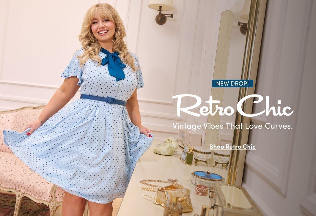 Torrid Retro Chic advertisement: Model in a blue polka-dot vintage-style dress with a neck bow. Text: Retro Chic. Vintage Vibes That Love Curves. Shop Retro Chic.