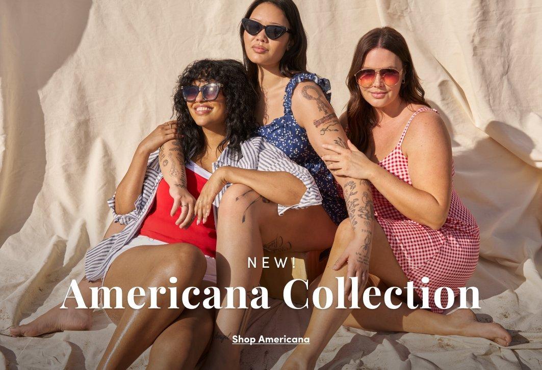 Three women wearing Americana inspired summer styles and sunglasses. Image text reads New! Americana Collection, Shop Americana.