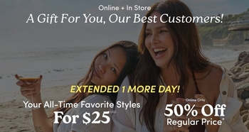 A square promotional banner with the same darkened beach scene background showing the same two women more prominently, both with long dark hair wearing white outfits, one holding a drink with extensive arm tattoos visible, the other laughing. Rocky cliffs with greenery are visible in the background. White text at the top reads 'Online + In Store' and 'A Gift For You, Our Best Customers!' in italic script. Below that, bold yellow text reads 'EXTENDED 1 MORE DAY!' followed by centered white text reading '25 Year Anniversary Sale', 'Your All-Time Favorite Styles', large bold text reading 'For $25 USD', then 'Online Only', '50% Off', and 'Regular Price*'. At the bottom center is underlined white text reading 'Shop Now'.