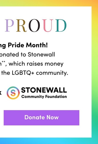 A partial view of the same banner cropped to show the right portion. The rainbow gradient border is visible on the right and top edges. The white center shows 'PROUD' in large rainbow-colored letters with text cut off at the left edge, followed by partial body text reading '...g Pride Month!', '...onated to Stonewall', '...n**, which raises money', '...the LGBTQ+ community.' Below that, a partial 'x' appears next to the Stonewall Community Foundation logo showing a circular rainbow 'S' icon and bold text reading 'STONEWALL Community Foundation'. A purple rectangular button with white text reads 'Donate Now'.