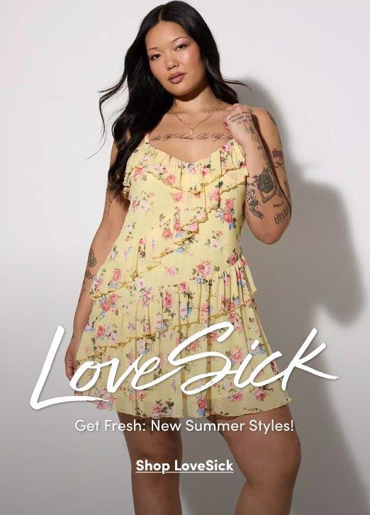 Promotional image for LoveSick featuring a model wearing a yellow floral ruffle mini dress against a light gray background. Text reads “LoveSick. Get Fresh: New Summer Styles!” with “Shop LoveSick” below.