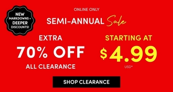 A promotional sale banner with a bright red background.A promotional sale banner with a bright red background. In the upper left corner, a small black badge reads 'NEW MARKDOWNS + DEEPER DISCOUNTS' in white text. At the top center, small black text reads 'ONLINE + IN STORE.' Large white and yellow text reads 'SEMI-ANNUAL Sale' followed by 'EXTRA 70% OFF ALL CLEARANCE' in bold white letters, and 'STARTING AT $4.99 USD' in bold white and yellow letters on the right. A black rectangular button at the bottom reads 'SHOP CLEARANCE' in white text.