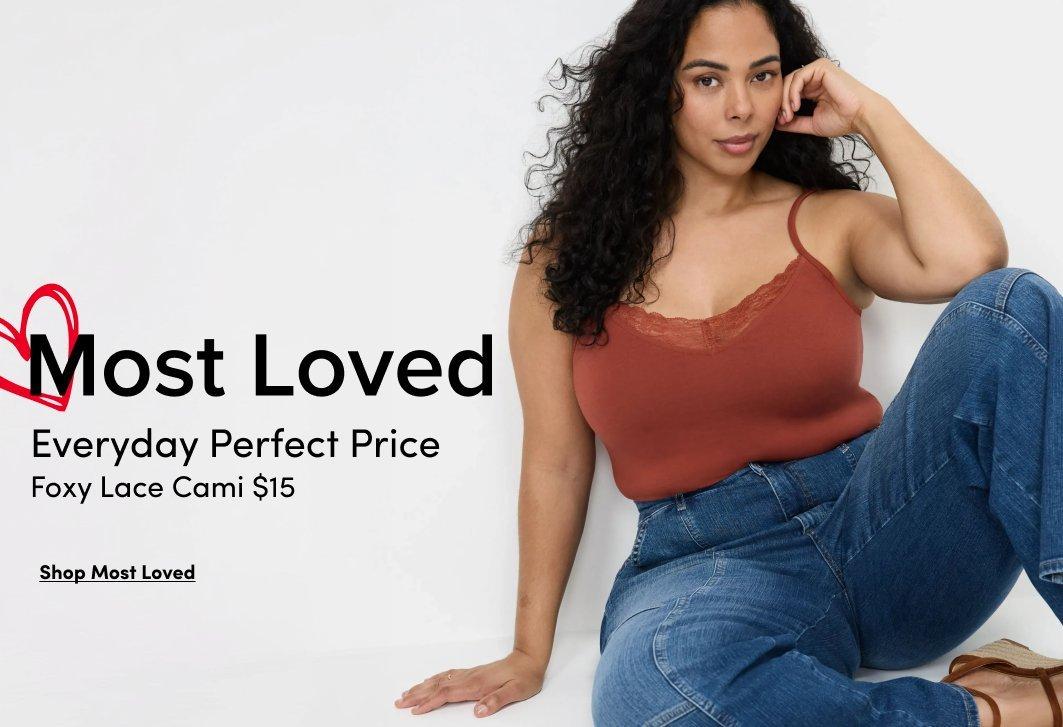 "Banner ad for 'Most Loved' collection featuring a woman with curly dark hair sitting against a white background, wearing a rust-colored lace-trim cami and blue jeans. Text reads: Most Loved, Everyday Perfect Price, Foxy Lace Cami $15, Shop Most Loved."