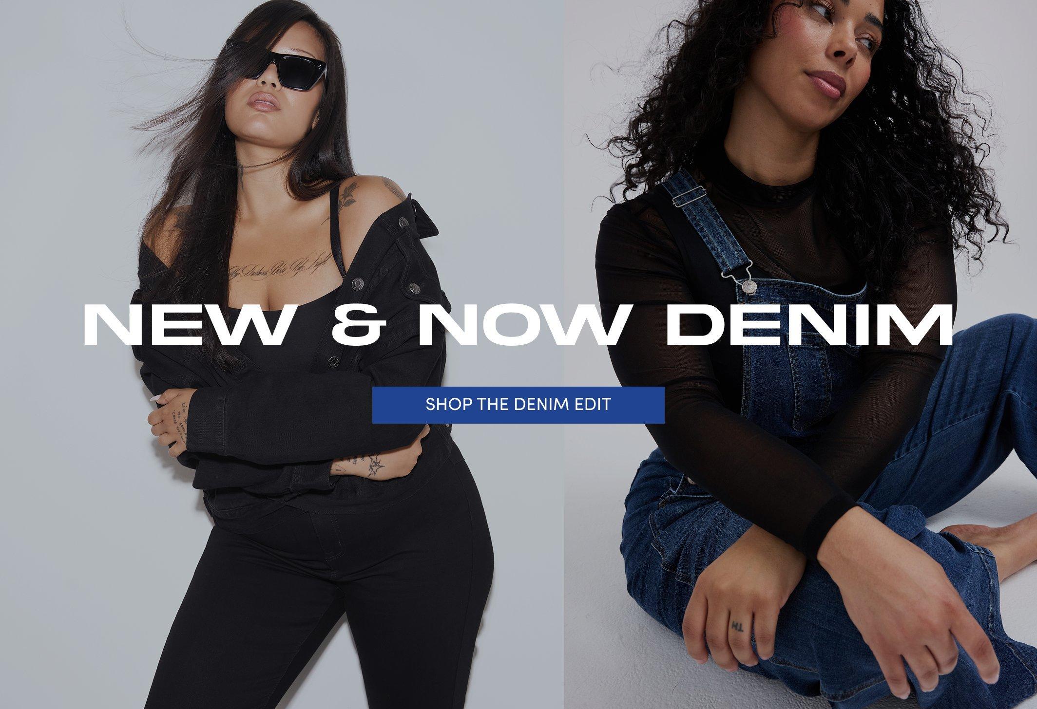 "Banner ad for a denim collection, showing two women against a light gray background. One with long dark hair wears sunglasses, a black bralette, an off-shoulder black denim jacket, and black pants. The other with curly dark hair sits wearing a black mesh top and denim overalls. Text reads: New & Now Denim, Shop The Denim Edit.