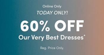 Gradient background transitioning from teal at the top left to dark blue and warm orange at the bottom right. White text is overlaid, with small text at the top reading 'Online Only' followed by italicized text reading 'TODAY ONLY!'. Below that, large bold white text reads '60% OFF'. Underneath, text reads 'Our Very Best Dresses' with an asterisk. At the bottom, smaller white text reads 'Reg. Price Only.'. No people or additional graphics appear in the image.