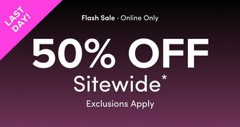 Dark purple gradient background with a pink triangular banner in the top left corner containing white text reading 'LAST DAY!'. In the upper portion of the image, small white text reads 'Flash Sale - Online Only'. Below that, large bold white text reads '50% OFF' followed by 'Sitewide' with an asterisk. At the bottom, smaller white text reads 'Exclusions Apply'. No people or additional graphics appear in the image.