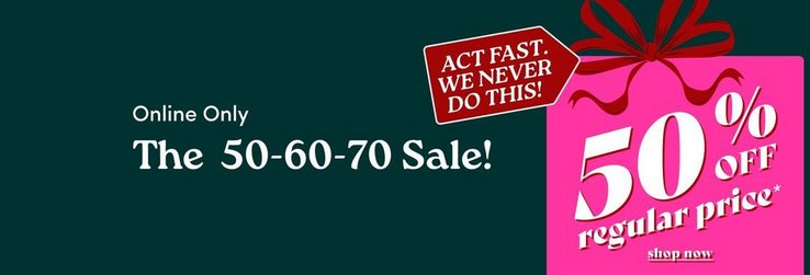 A vertical promotional panel on a dark forest green background showing an illustrated hot pink gift box with a dark red ribbon bow at the top and a gold star at its upper left corner. White text across the box reads ‘50% OFF regular price*’, with underlined text below reading ‘shop now’. A dark red tag overlaps the upper right corner, cropped by the frame, with white capitals reading ‘ACT FAS... WE NEVE... DO THIS...’.