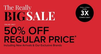 The Really Big Sale. 50% Off Regular Price. Including New Arrivals & Our Brands.
