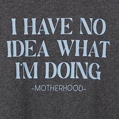 I Have No Idea Classic Fit Tee, , swatch