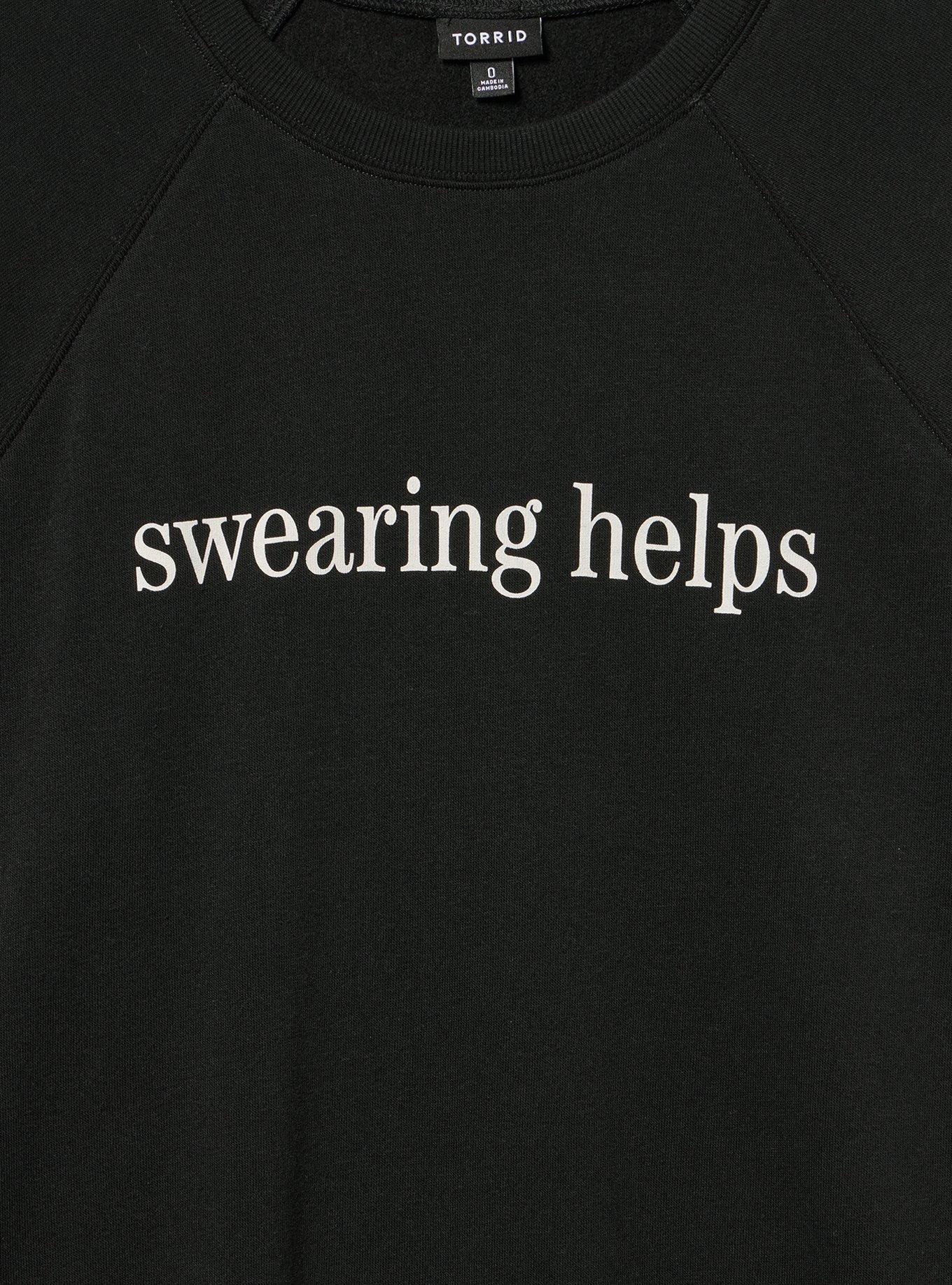 Relaxed Cozy Fleece Sweatshirt, SWEARING IT HELPS DEEP BLACK, alternate