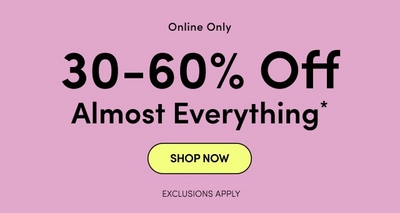 Image 16: online only 30-60% Off Almost Everything*
